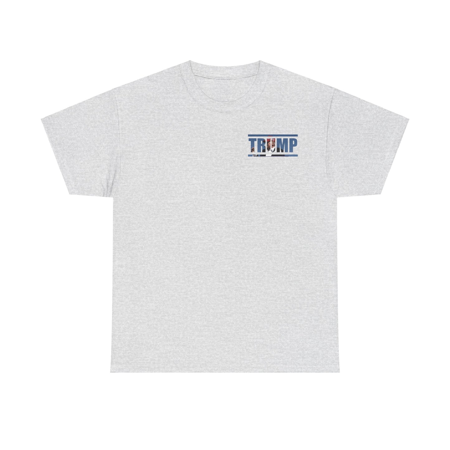 "Trump Heroic Resilience T-Shirt – Bold Symbol of Strength, Courage, and Determination"